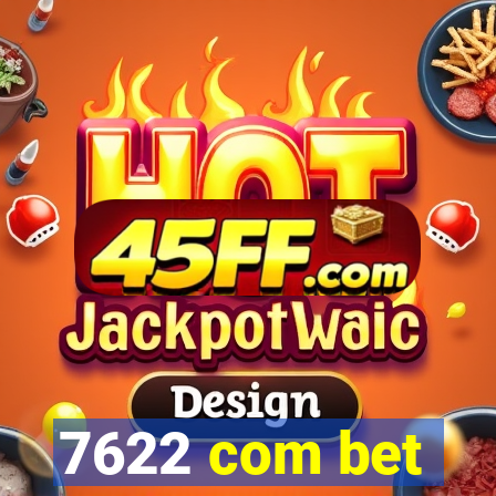7622 com bet